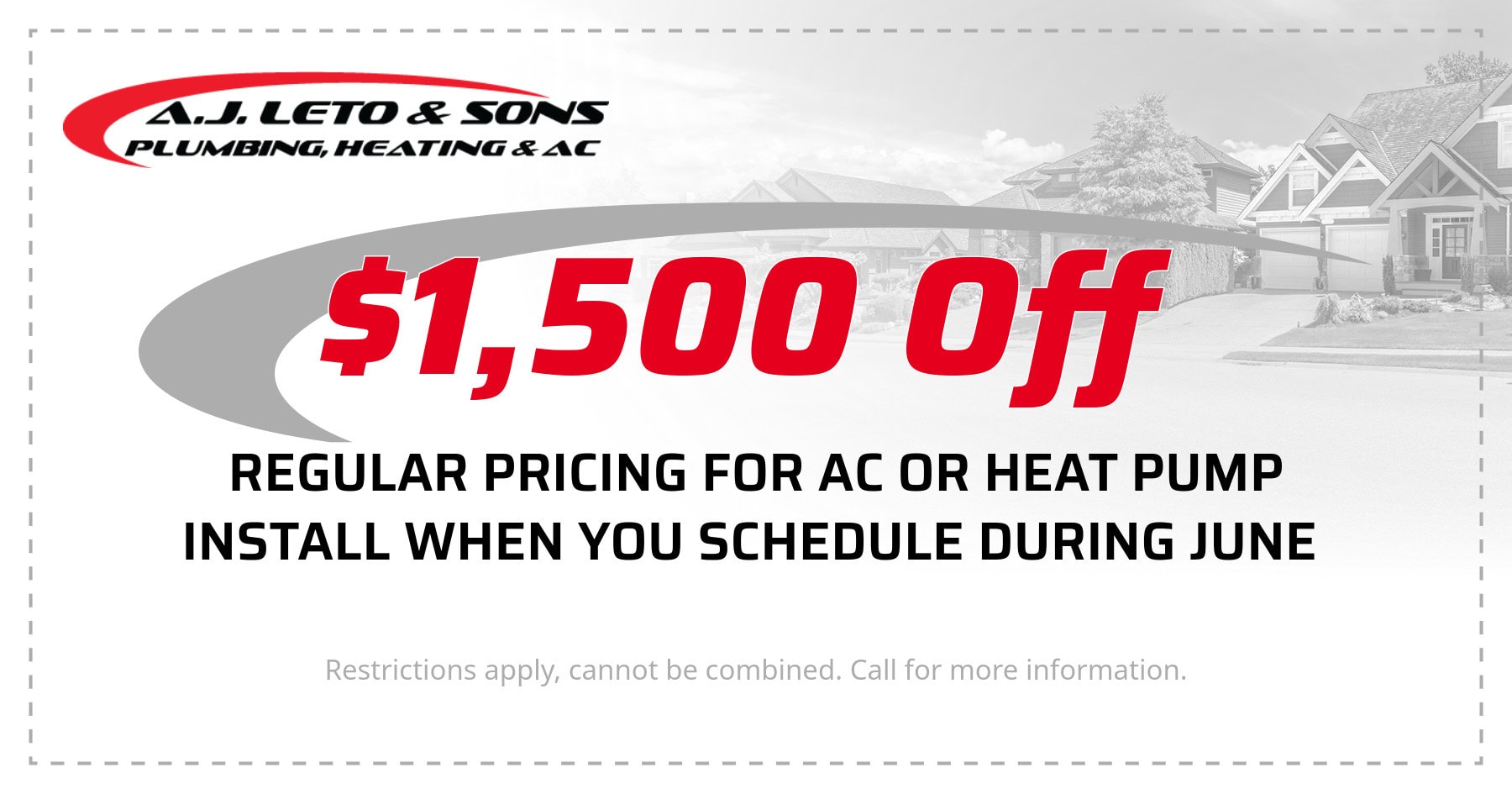 ,500 Off Regular Pricing for AC or Heat Pump Install When You Schedule During June.